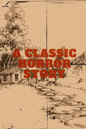 A Classic Horror Story's poster