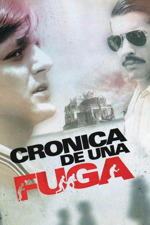 Chronicle of an Escape's poster