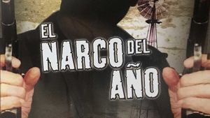 El narco del año's poster