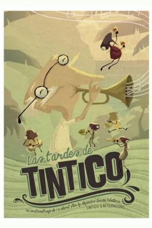 Tintico's Afternoons's poster