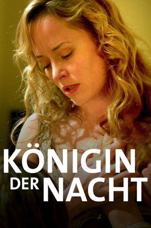 Queen of the Night's poster
