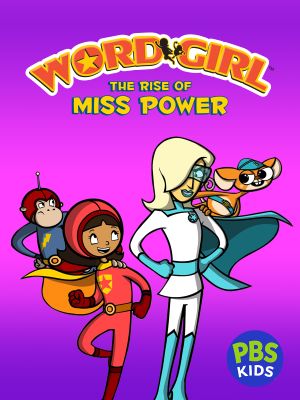 The Rise of Miss Power's poster