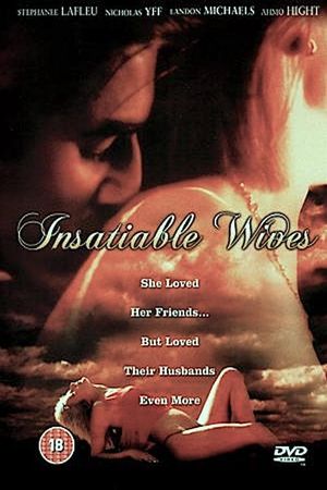 Insatiable Wives's poster