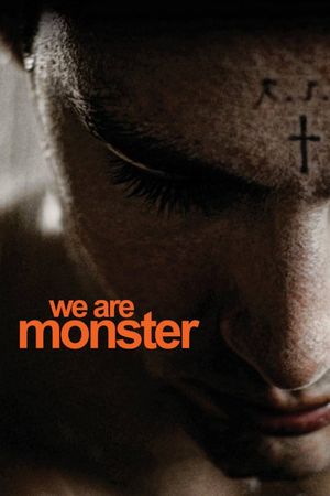 We Are Monster's poster