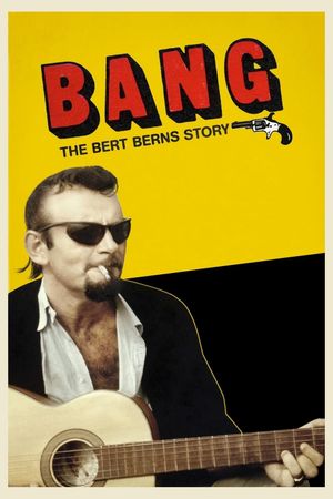 Bang! The Bert Berns Story's poster