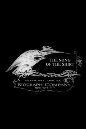 The Song of the Shirt's poster