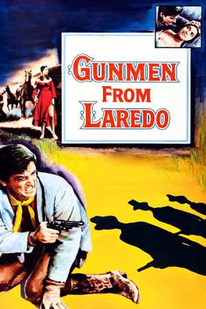 Gunmen from Laredo's poster