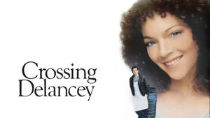 Crossing Delancey's poster