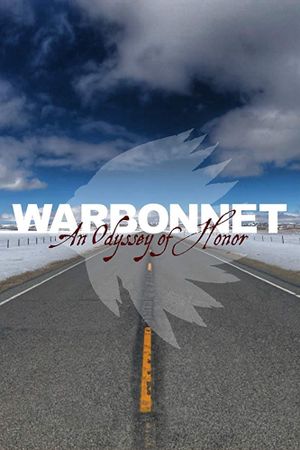 Warbonnet: An Odyssey of Honor's poster