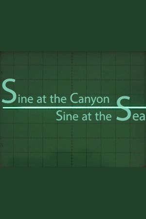 Sine at the Canyon Sine at the Sea (by Kelly Gabron)'s poster