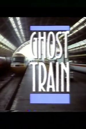 Ghost Train's poster