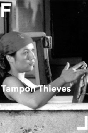 Tampon Thieves's poster