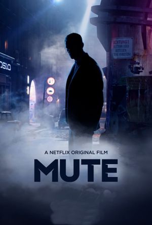 Mute's poster