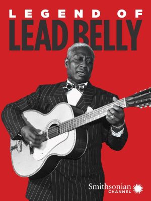 Legend of Lead Belly's poster