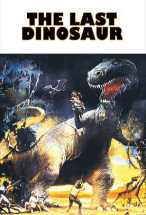 The Last Dinosaur's poster
