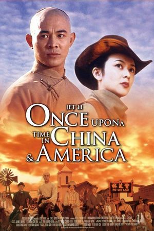 Once Upon a Time in China and America's poster