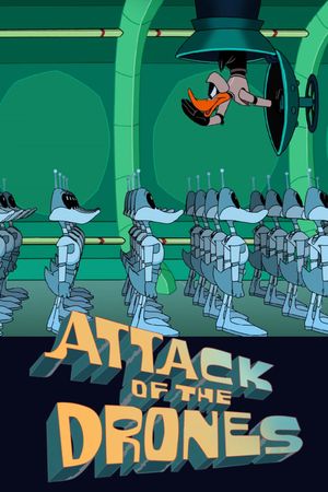 Duck Dodgers in Attack of the Drones's poster