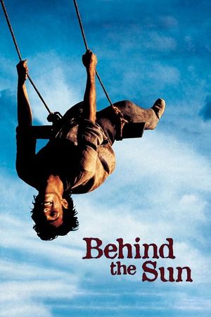 Behind the Sun's poster