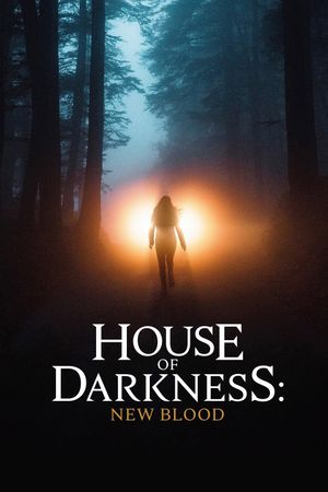 House of Darkness: New Blood's poster