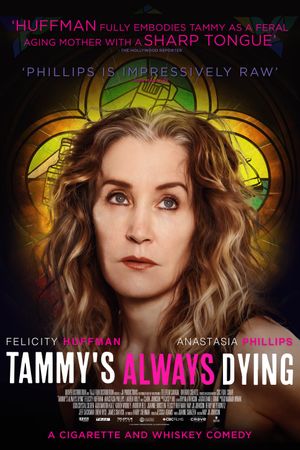 Tammy's Always Dying's poster