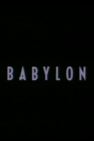 Babylon's poster