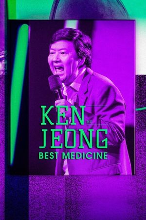 Ken Jeong: Best Medicine's poster