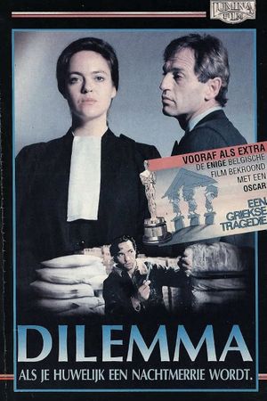Dilemma's poster