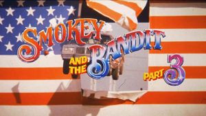 Smokey and the Bandit Part 3's poster