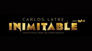 Carlos Latre: Inimitable's poster
