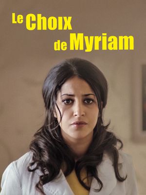 Myriam's choice's poster