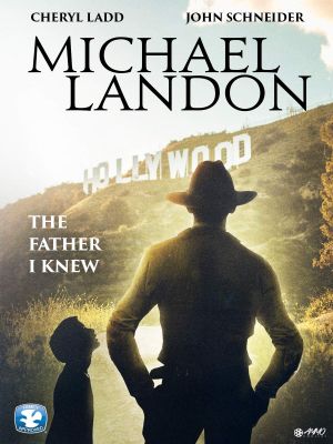 Michael Landon, the Father I Knew's poster