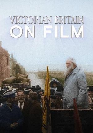 Victorian Britain on Film's poster