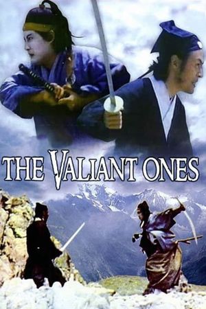 The Valiant Ones's poster