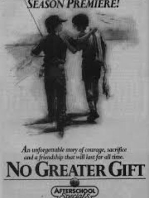 No Greater Gift's poster