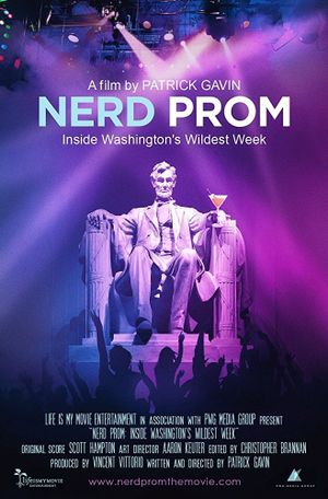 Nerd Prom: Inside Washington's Wildest Week's poster