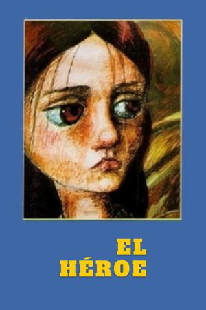El héroe's poster