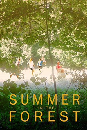 Summer in the Forest's poster image