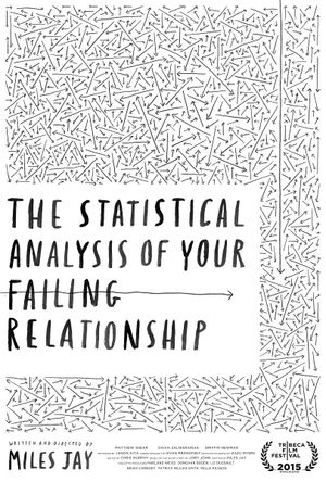 The Statistical Analysis of Your Failing Relationship's poster