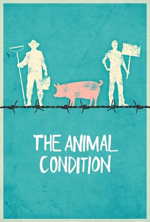 The Animal Condition's poster