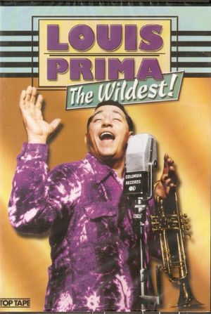 Louis Prima: The Wildest!'s poster