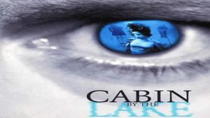 Cabin by the Lake's poster