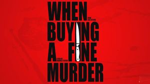 When buying a Fine Murder's poster