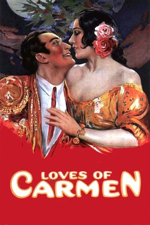 The Loves of Carmen's poster