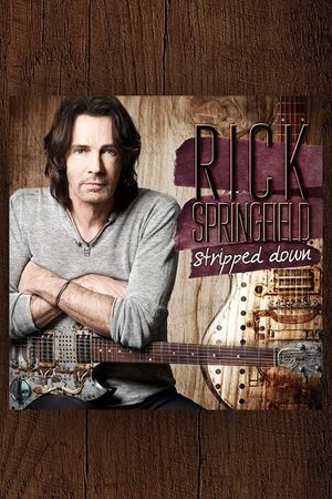Rick Springfield - Stripped Down's poster