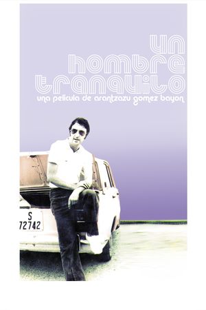 Un hombre tranquilo's poster