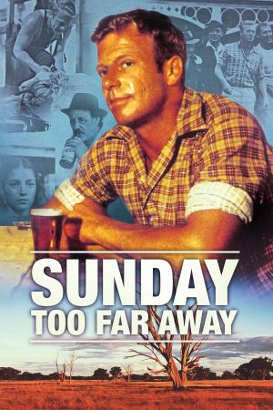 Sunday Too Far Away's poster