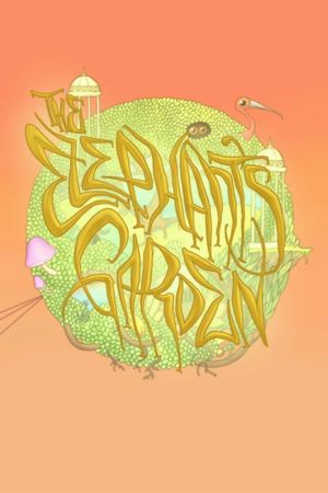 The Elephant's Garden's poster