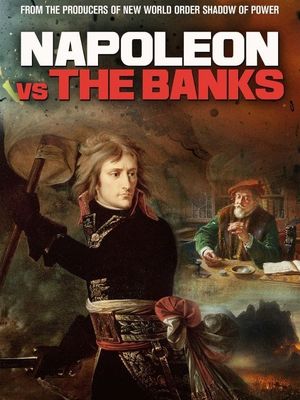 Napoleon Vs The Banks's poster