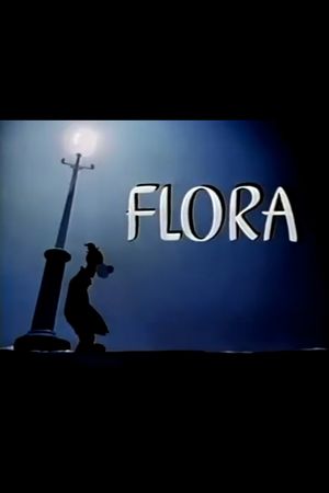 Flora's poster