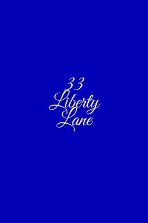 33 Liberty Lane's poster image
